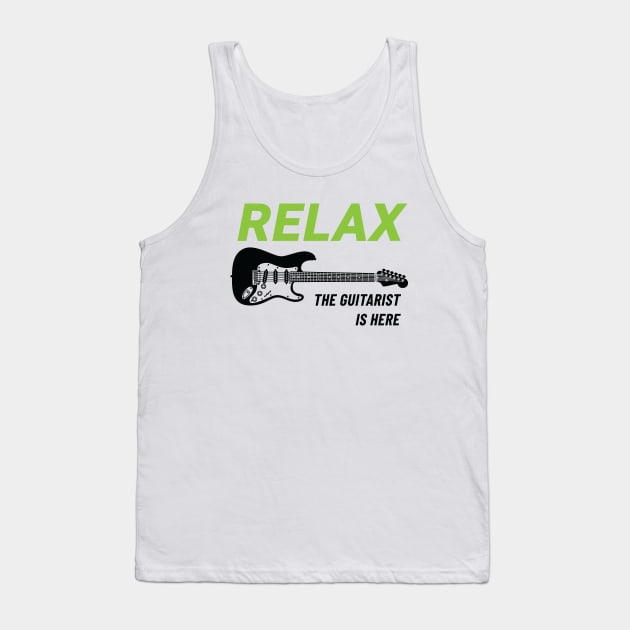 Relax The Guitarist Is Here S-Style Electric Guitar Light Theme Tank Top by nightsworthy